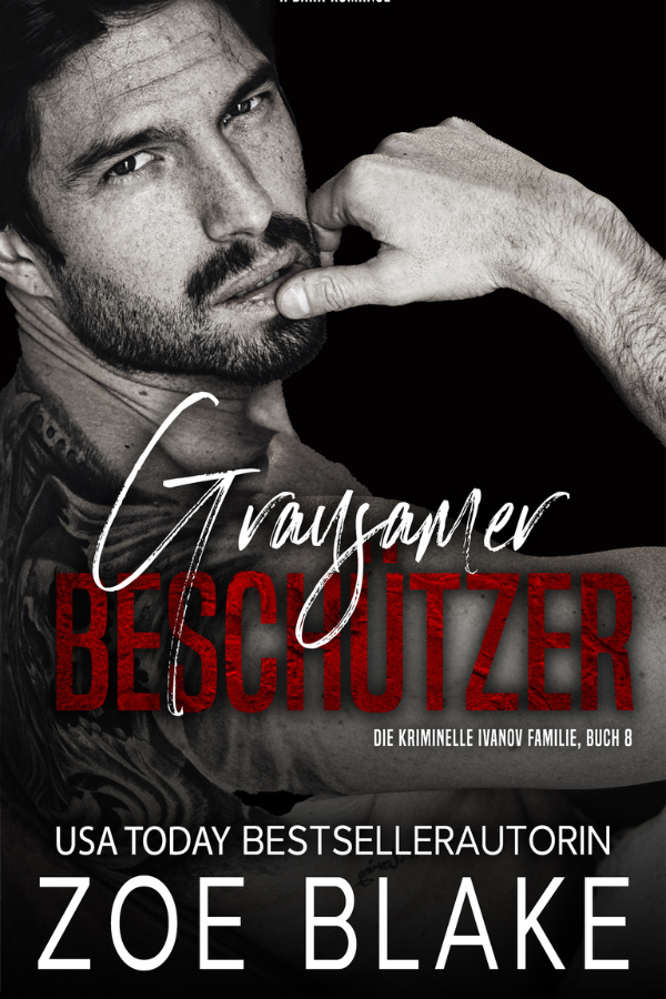 Grausamer Beschützer by Zoe Blake